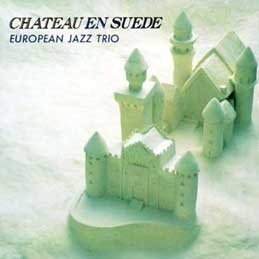 European Jazz Trio - XEF[f̏